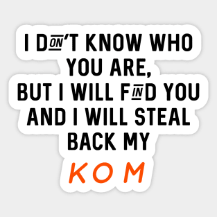 Funny Strava Taken Quote Sticker